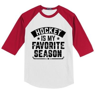 Funny Hockey Gift And Is My Favorite Season Great Gift Kids Colorblock Raglan Jersey