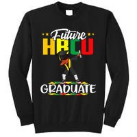 Future HBCU Graduate Afro Black College  Tall Sweatshirt