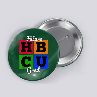 Future HBCU Grad For Kidss And Teens Button