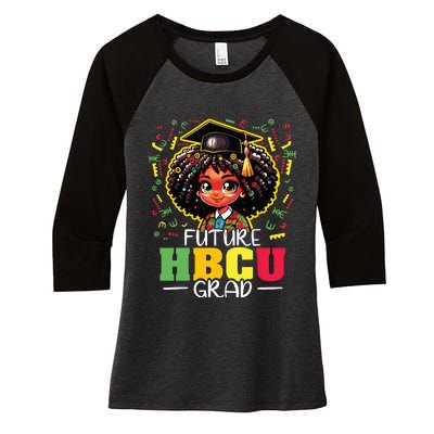 Future Hbcu Grad Black Girl Graduation Hbcu Women's Tri-Blend 3/4-Sleeve Raglan Shirt