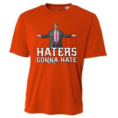 Funny Haters Gonna Hate President Donald Trump Middle Finger Funny Gift Cooling Performance Crew T-Shirt