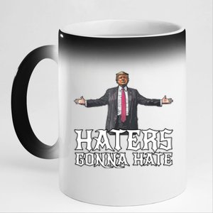 Funny Haters Gonna Hate President Donald Trump Middle Finger Funny Gift 11oz Black Color Changing Mug