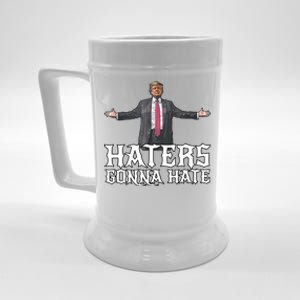 Funny Haters Gonna Hate President Donald Trump Middle Finger Funny Gift Beer Stein