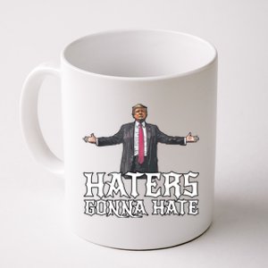 Funny Haters Gonna Hate President Donald Trump Middle Finger Funny Gift Coffee Mug