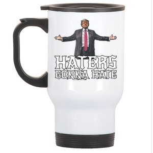 Funny Haters Gonna Hate President Donald Trump Middle Finger Funny Gift Stainless Steel Travel Mug