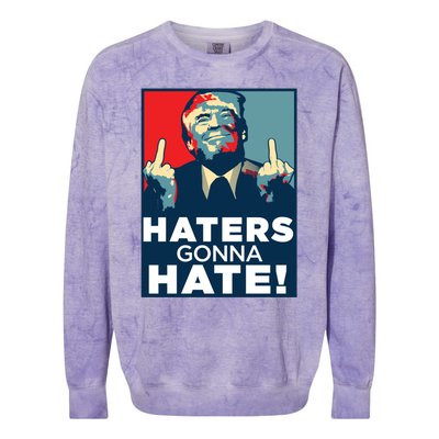 Funny Haters Gonna Hate President Donald Trump Middle Finger Gift Colorblast Crewneck Sweatshirt