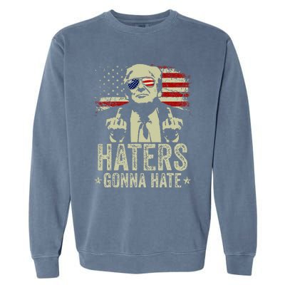 Funny Haters Gonna Hate President Donald Trump Middle Finger Garment-Dyed Sweatshirt