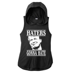 Funny Haters Gonna Hate Donald Trump President Ladies PosiCharge Tri-Blend Wicking Draft Hoodie Tank