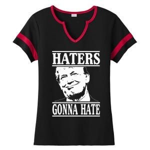 Funny Haters Gonna Hate Donald Trump President Ladies Halftime Notch Neck Tee