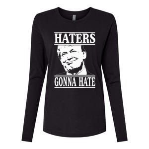 Funny Haters Gonna Hate Donald Trump President Womens Cotton Relaxed Long Sleeve T-Shirt