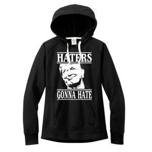 Funny Haters Gonna Hate Donald Trump President Women's Fleece Hoodie