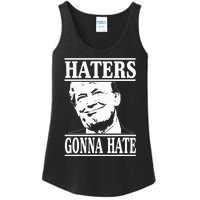 Funny Haters Gonna Hate Donald Trump President Ladies Essential Tank