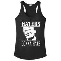 Funny Haters Gonna Hate Donald Trump President Ladies PosiCharge Competitor Racerback Tank