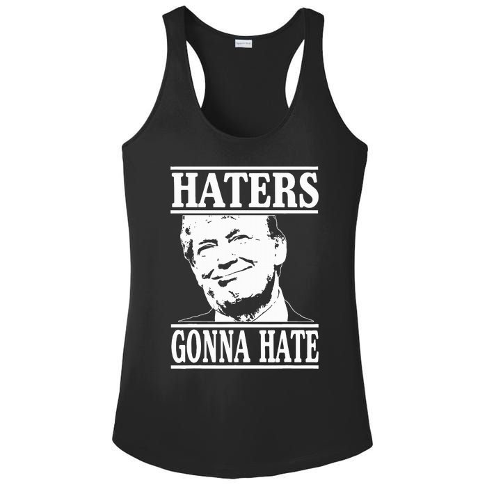 Funny Haters Gonna Hate Donald Trump President Ladies PosiCharge Competitor Racerback Tank