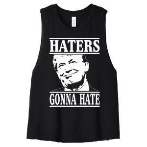 Funny Haters Gonna Hate Donald Trump President Women's Racerback Cropped Tank