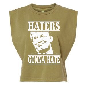 Funny Haters Gonna Hate Donald Trump President Garment-Dyed Women's Muscle Tee