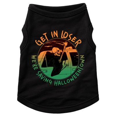 Funny Halloween Get In Loser We're Saving Halloweentown Grim Reaper Skeleton Doggie Tank