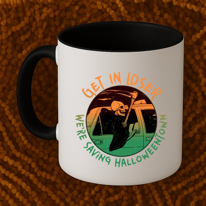 Funny Halloween Get In Loser We're Saving Halloweentown Grim Reaper Skeleton Coffee Mug