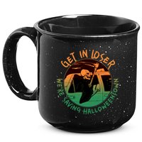 Funny Halloween Get In Loser We're Saving Halloweentown Grim Reaper Skeleton 15oz Campfire Ceramic Mug
