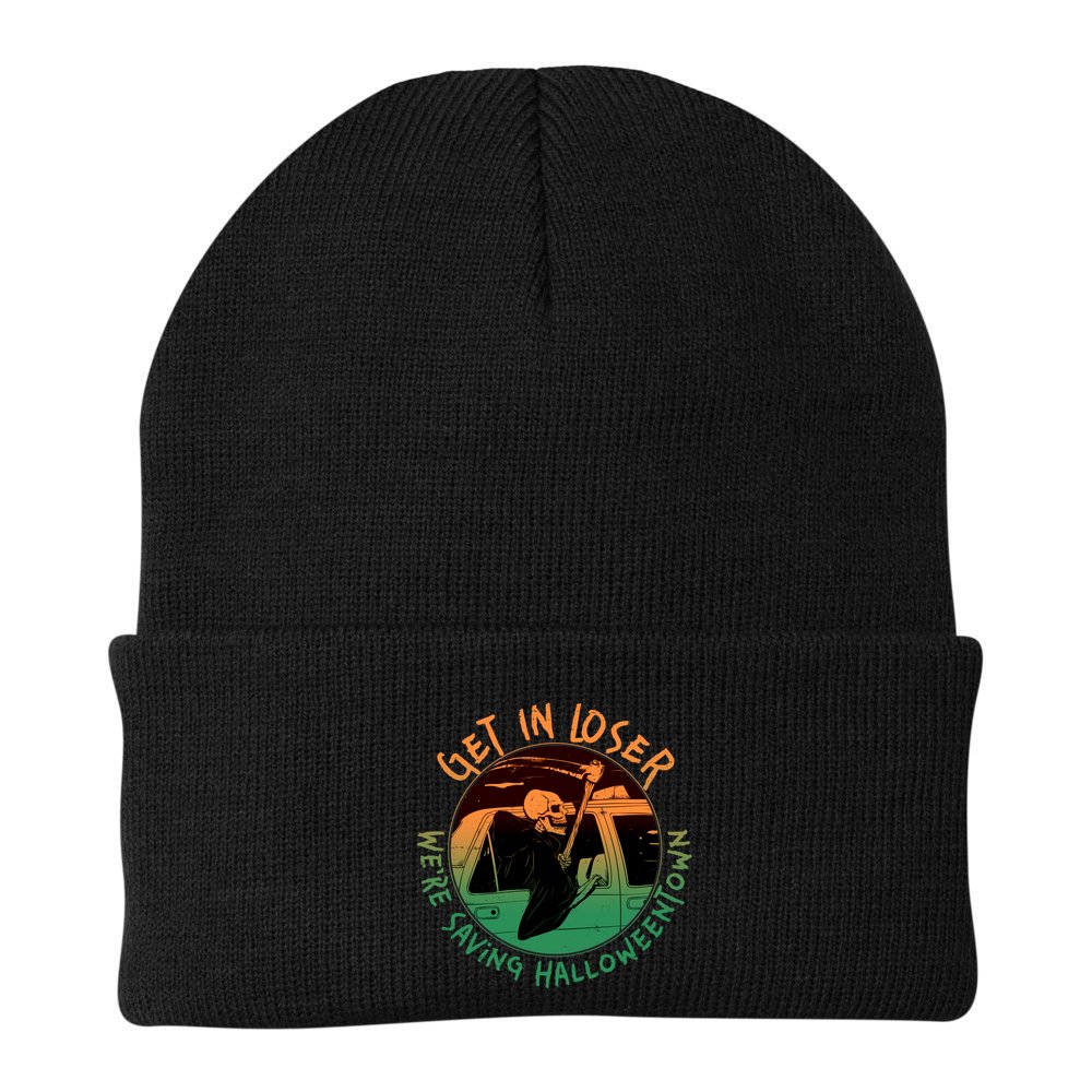 Funny Halloween Get In Loser We're Saving Halloweentown Grim Reaper Skeleton Beanie