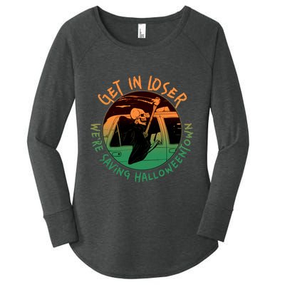 Funny Halloween Get In Loser We're Saving Halloweentown Grim Reaper Skeleton Women's Perfect Tri Tunic Long Sleeve Shirt