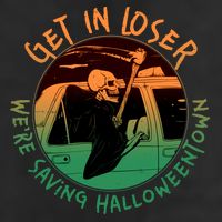 Funny Halloween Get In Loser We're Saving Halloweentown Grim Reaper Skeleton 25L Jumbo Tote