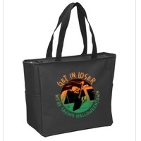 Funny Halloween Get In Loser We're Saving Halloweentown Grim Reaper Skeleton Zip Tote Bag