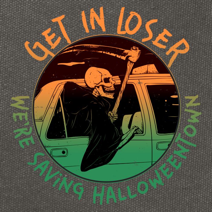 Funny Halloween Get In Loser We're Saving Halloweentown Grim Reaper Skeleton Cotton Canvas Backpack