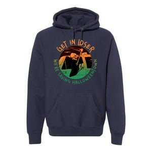 Funny Halloween Get In Loser We're Saving Halloweentown Grim Reaper Skeleton Premium Hoodie