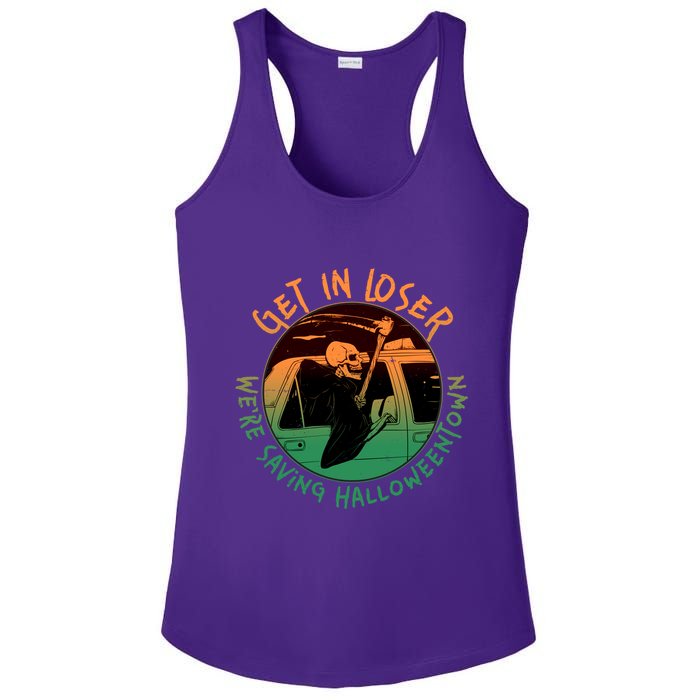 Funny Halloween Get In Loser We're Saving Halloweentown Grim Reaper Skeleton Ladies PosiCharge Competitor Racerback Tank