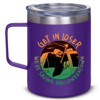 Funny Halloween Get In Loser We're Saving Halloweentown Grim Reaper Skeleton 12oz Stainless Steel Coffee Mug