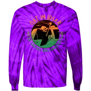 Funny Halloween Get In Loser We're Saving Halloweentown Grim Reaper Skeleton Tie-Dye Long Sleeve Shirt