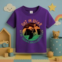 Funny Halloween Get In Loser We're Saving Halloweentown Grim Reaper Skeleton Toddler T-Shirt