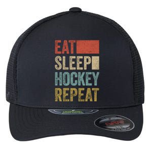 Funny Hockey Gift Eat Sleep Hockey Repeat Gift Flexfit Unipanel Trucker Cap