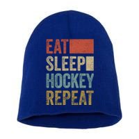 Funny Hockey Gift Eat Sleep Hockey Repeat Gift Short Acrylic Beanie