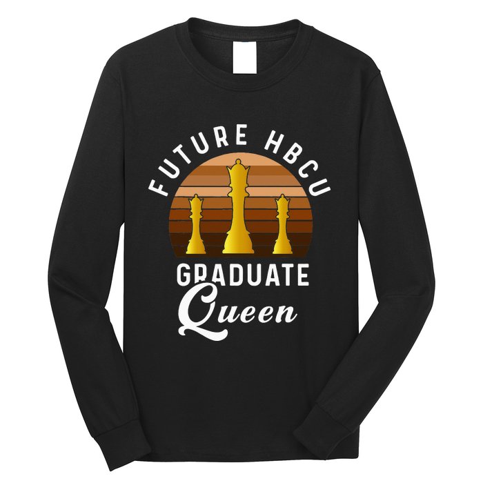 Future HBCU Grad  Graduation Historically Black College Long Sleeve Shirt