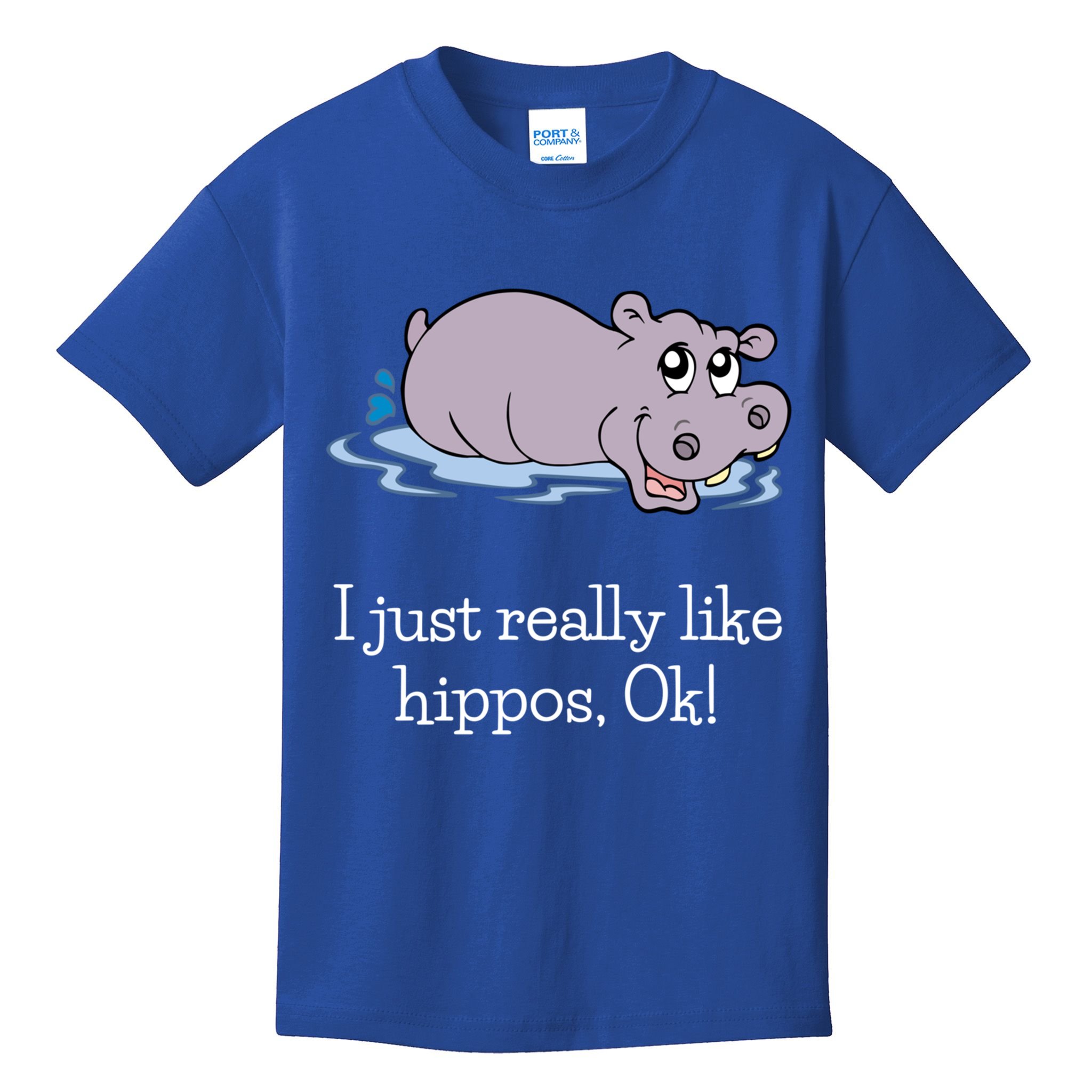Funny Hippo Gift Just Really Like Hippos Ok! Hippopotamus Cool Gift Kids T-Shirt