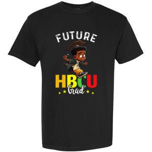 Future HBCU Grad Graduation HBCU Future College Student Garment-Dyed Heavyweight T-Shirt