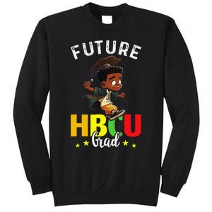 Future HBCU Grad Graduation HBCU Future College Student Sweatshirt