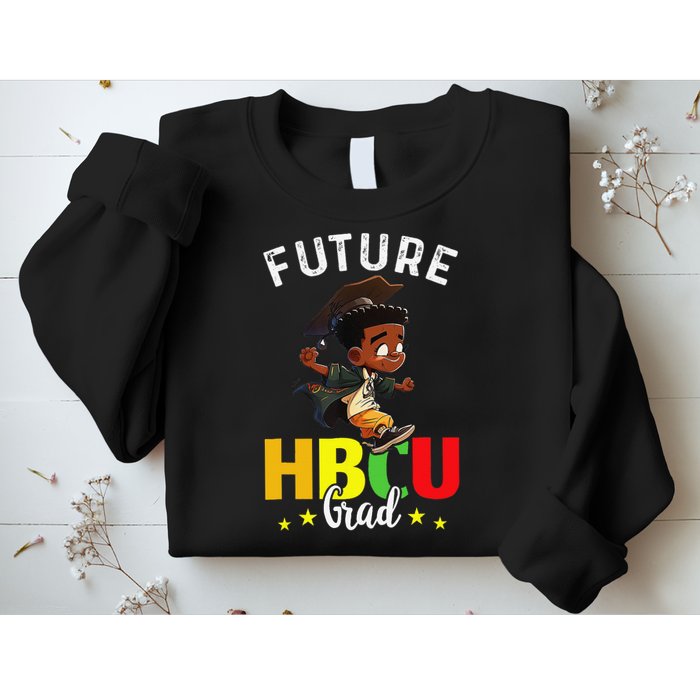 Future HBCU Grad Graduation HBCU Future College Student Sweatshirt