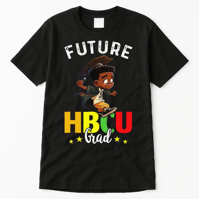 Future HBCU Grad Graduation HBCU Future College Student Tall T-Shirt