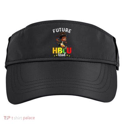 Future HBCU Grad Graduation HBCU Future College Student Adult Drive Performance Visor