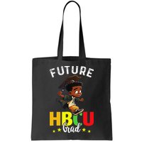 Future HBCU Grad Graduation HBCU Future College Student Bag