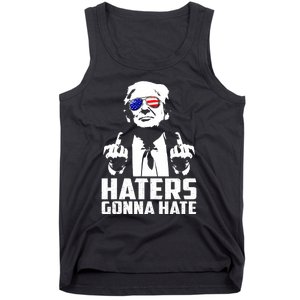 Funny Haters Gonna Hate President Donald Trump Middle Finger Tank Top