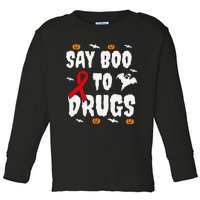 Funny Halloween Gift Say Boo To Drugs Awareness Red Ribbon Toddler Long Sleeve Shirt