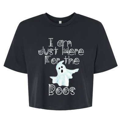 Funny Halloween Gift I Am Just Here For The Boos Ghost Gift Bella+Canvas Jersey Crop Tee