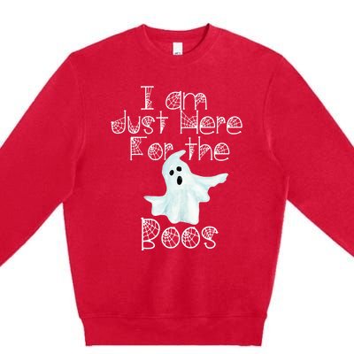 Funny Halloween Gift I Am Just Here For The Boos Ghost Gift Premium Crewneck Sweatshirt