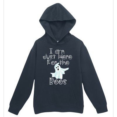 Funny Halloween Gift I Am Just Here For The Boos Ghost Gift Urban Pullover Hoodie