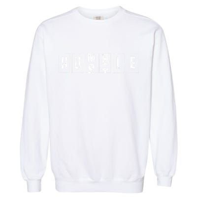Funny Hustle Gift Cool Humble Odometer Garment-Dyed Sweatshirt
