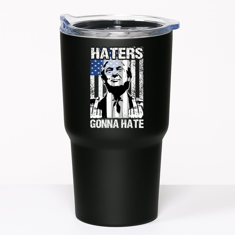 Funny Haters Gonna Hate President Donald Trump Middle Finger Tumbler